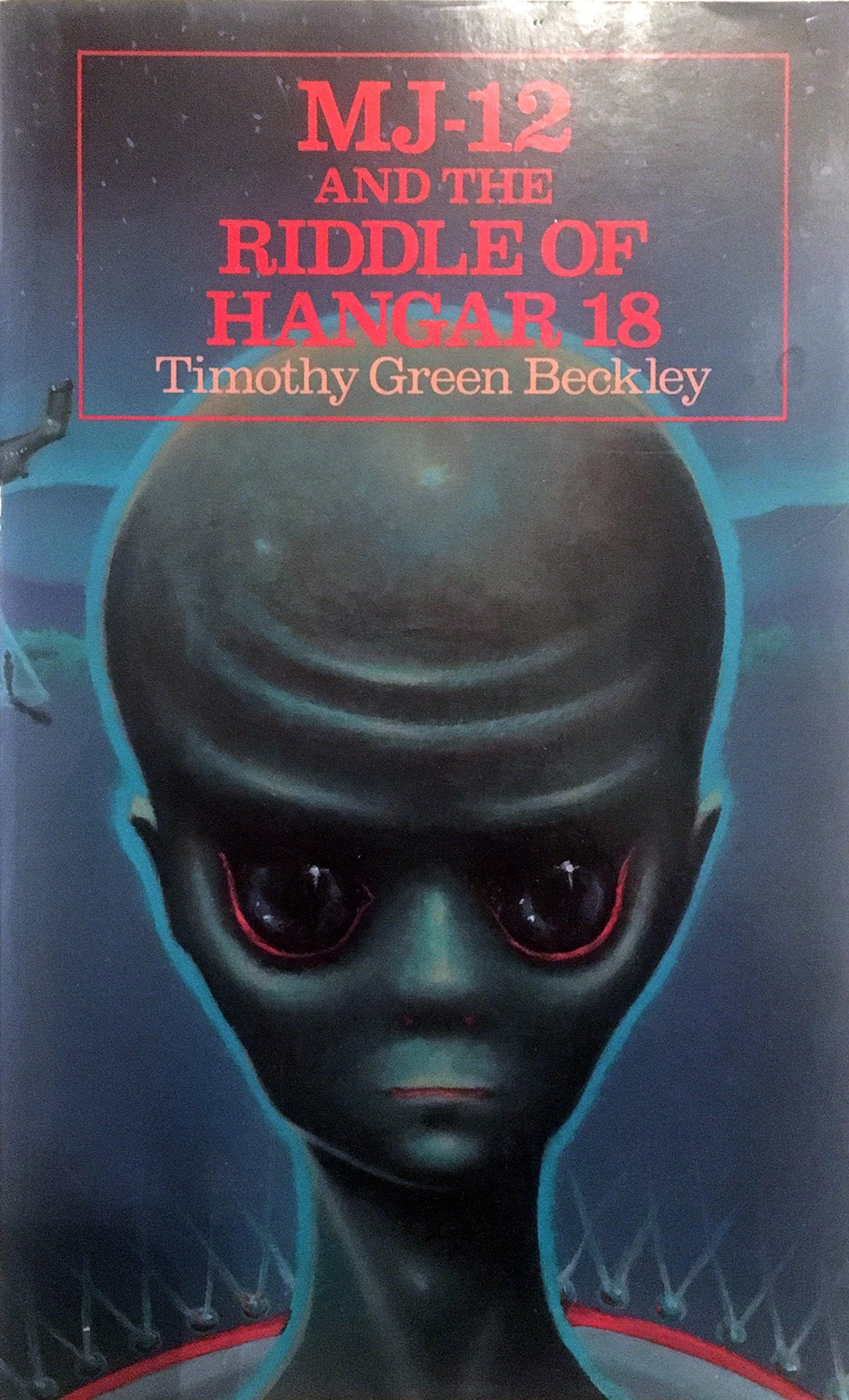 Mj12 And The Riddle Of Hangar 18,Used