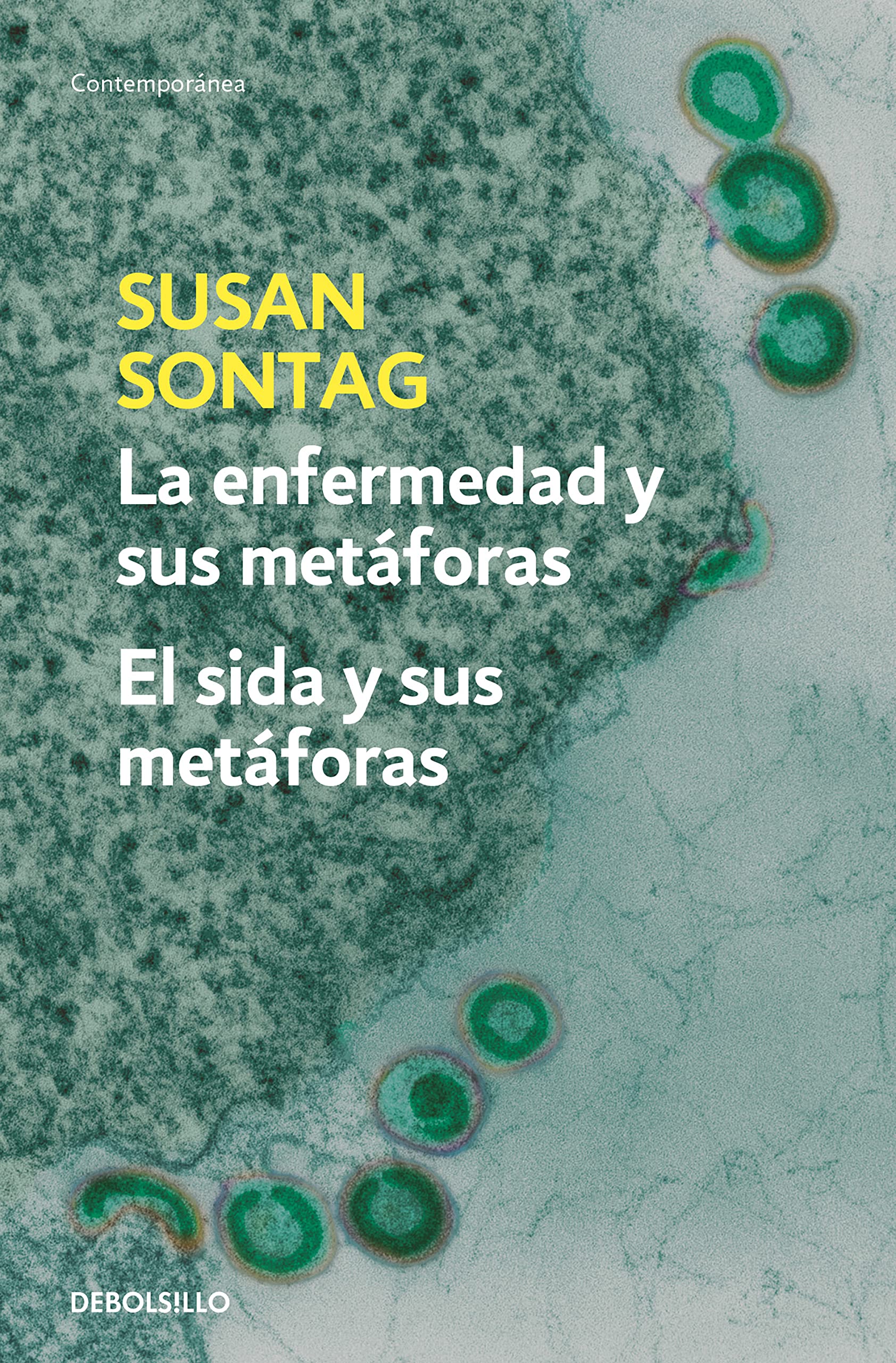 La enfermedad y sus metforas  El sida y sus metforas (Spanish Edition),Used