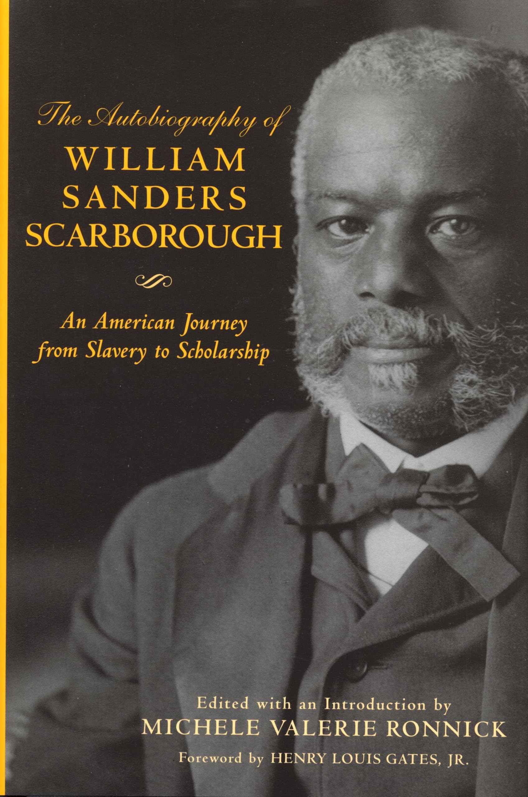 The Autobiography Of William Sanders Scarborough: An American Journey From Slavery To Scholarship (African American Life Series),Used