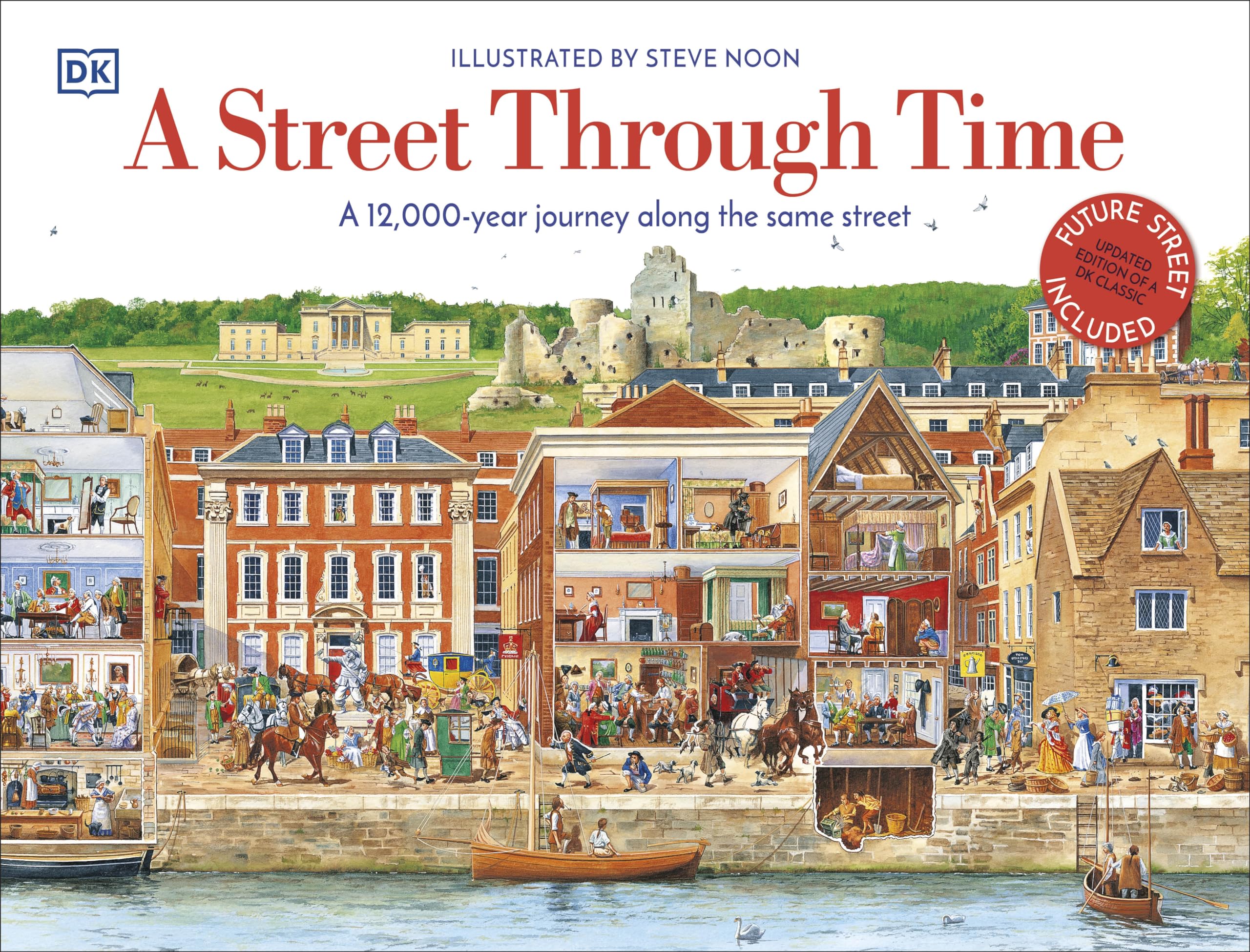 A Street Through Time: A 12,000 Year Journey Along the Same Street (DK Panorama),Used