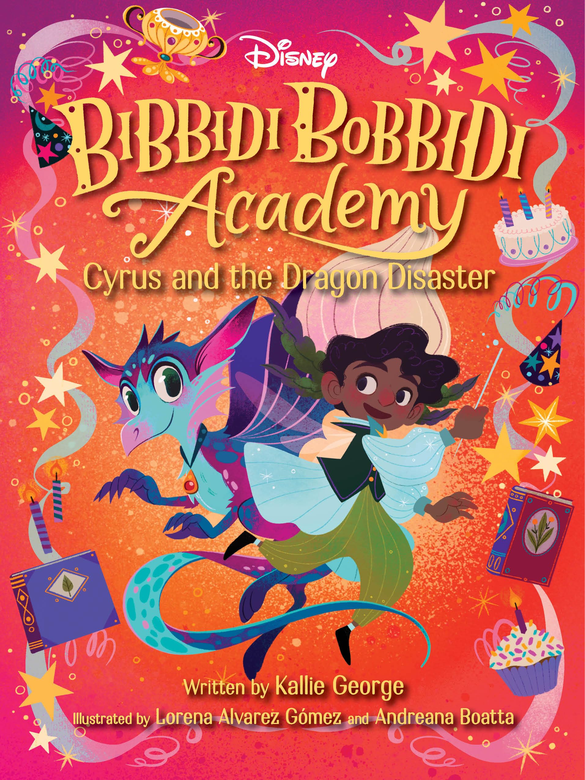 Disney Bibbidi Bobbidi Academy #4: Cyrus And The Dragon Disaster,New