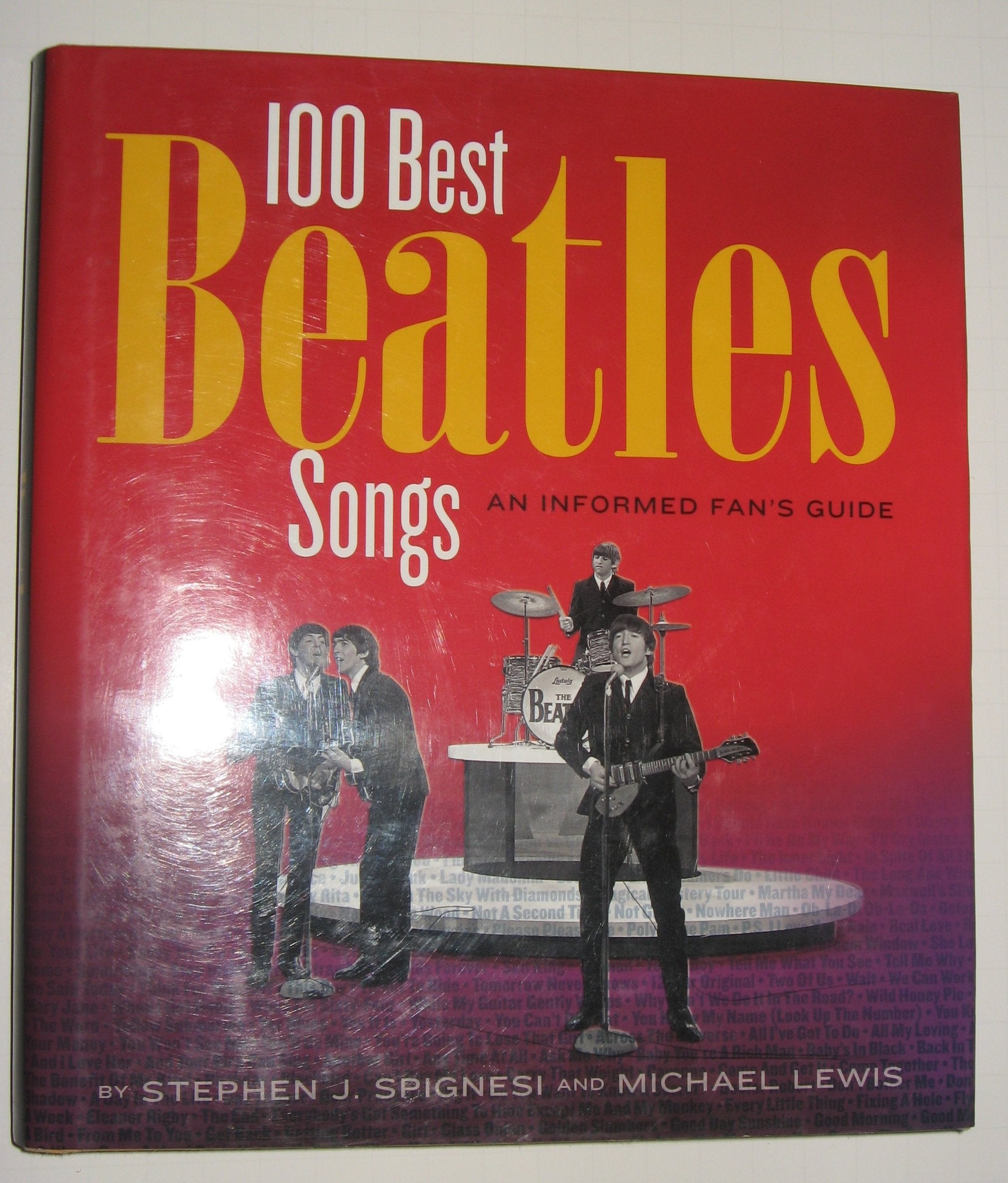Here, There, and Everywhere: The 100 Best Beatles Songs,Used
