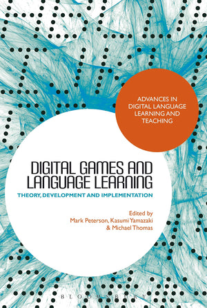 Digital Games and Language Learning: Theory, Development and Implementation (Advances in Digital Language Learning and Teaching),Used