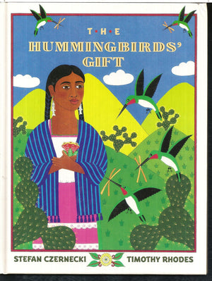 The Hummingbird's Gift,Used