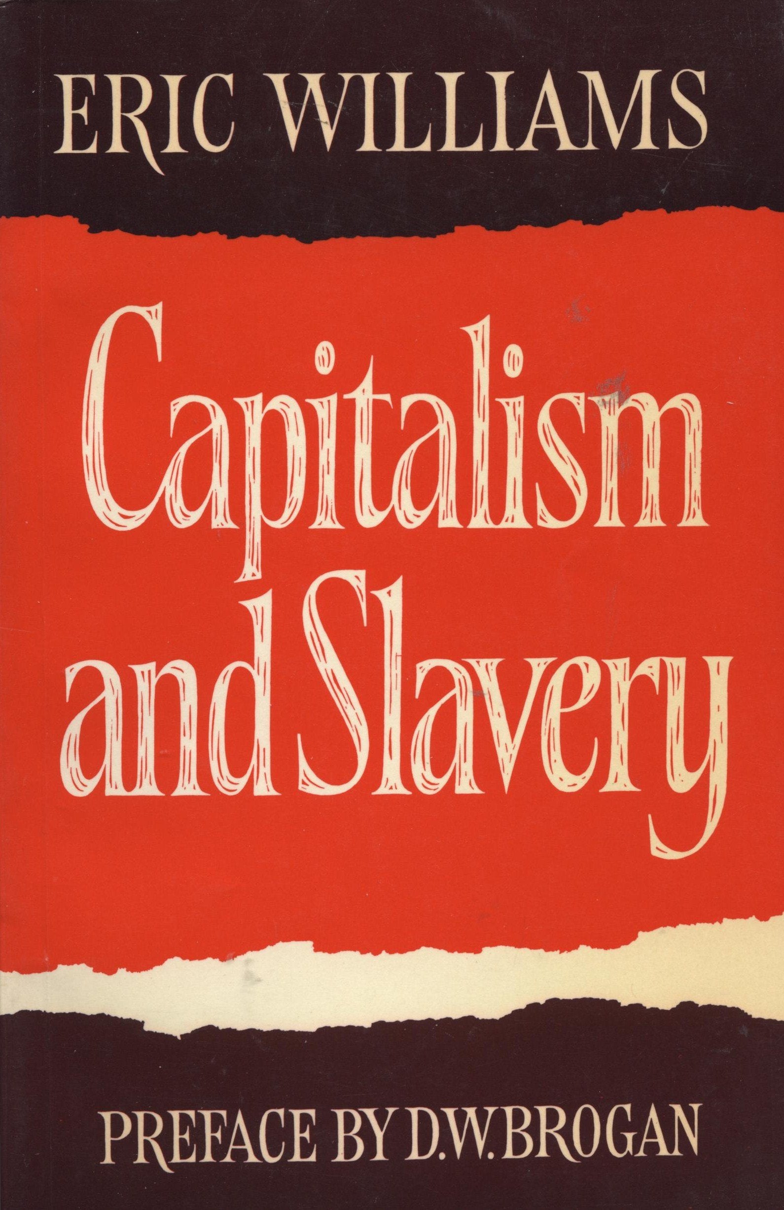 Capitalism and Slavery,Used