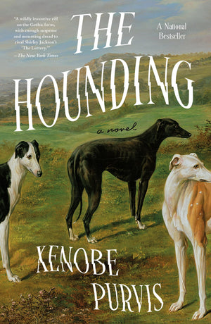 The Hounding: A Novel