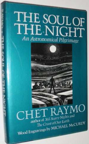 The Soul of the Night: An Astronomical Pilgrimmage,Used