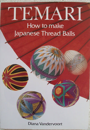 Temari: How to Make Japanese Thread Balls Book,New