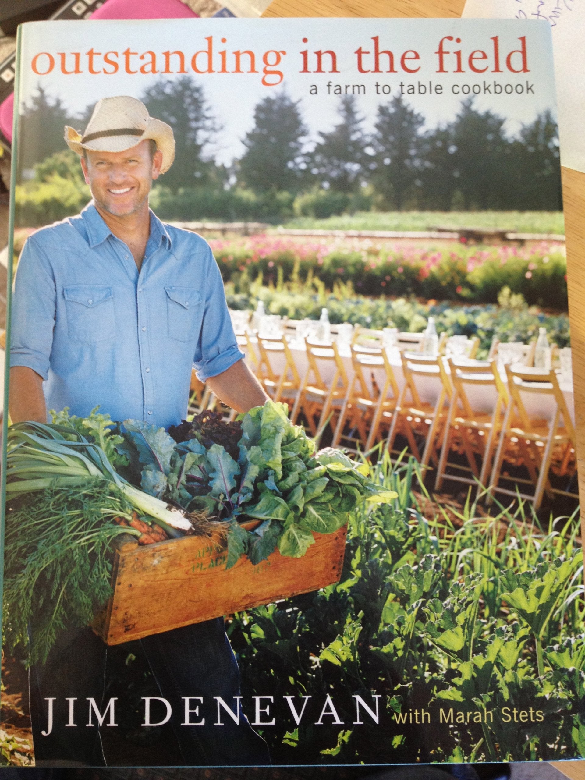 Outstanding In The Field: A Farm To Table Cookbook,Used