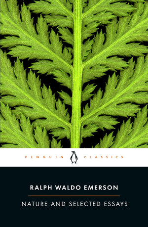 Nature And Selected Essays (Penguin Classics),New
