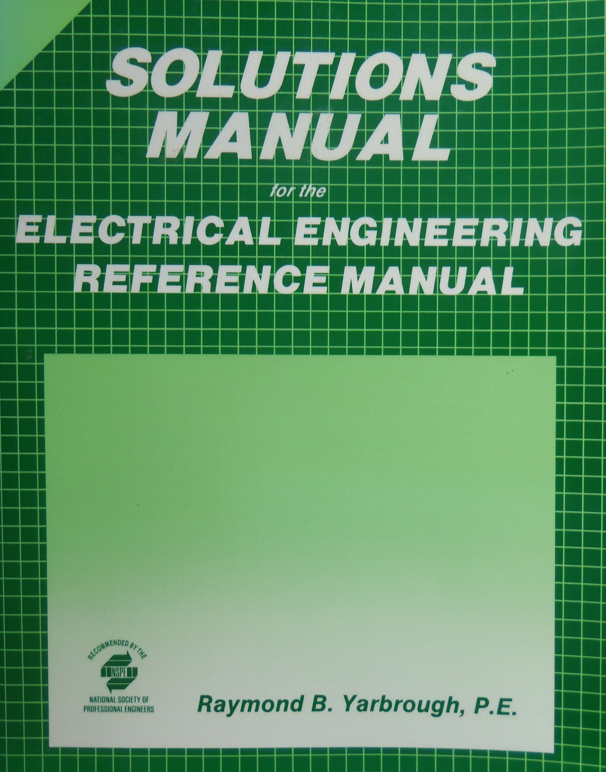 Solutions Manual For The Electrical Engineering Reference Manual,Used