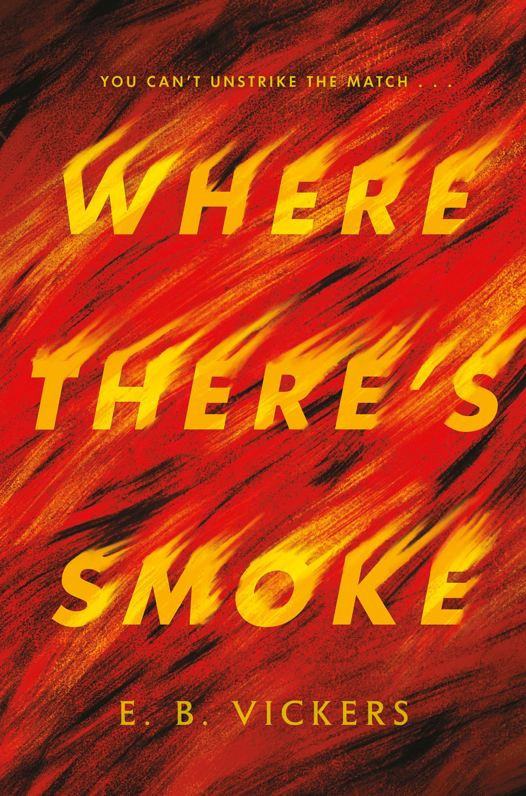 Where There'S Smoke,Used
