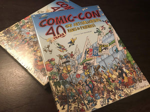 Comic Con: 40 Years Of Artists, Writers, Fans, And Friends,Used