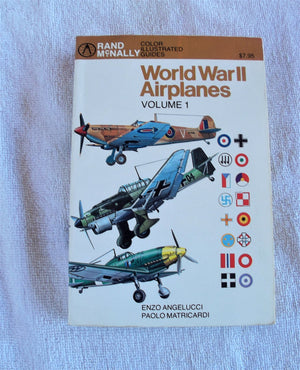 World War Ii Airplanes, Vol. 1 (Rand Mcnally Color Illustrated Guides),New