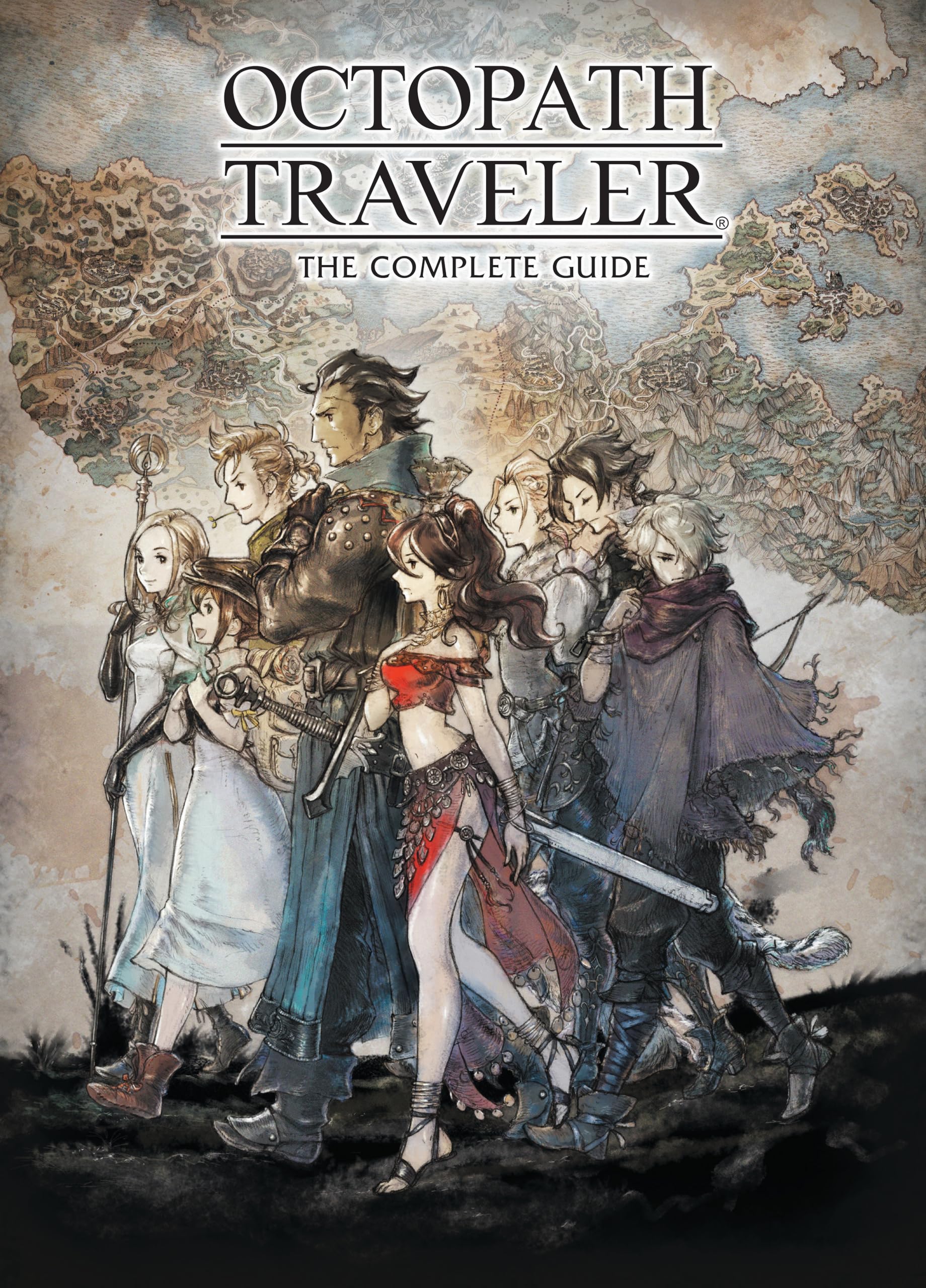 Octopath Traveler: The Complete Guide,Used