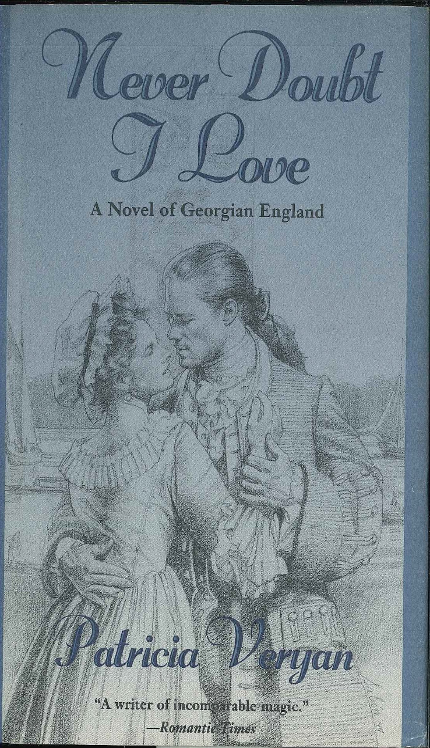 Never Doubt I Love (Tales Of The Jewelled Men)-used