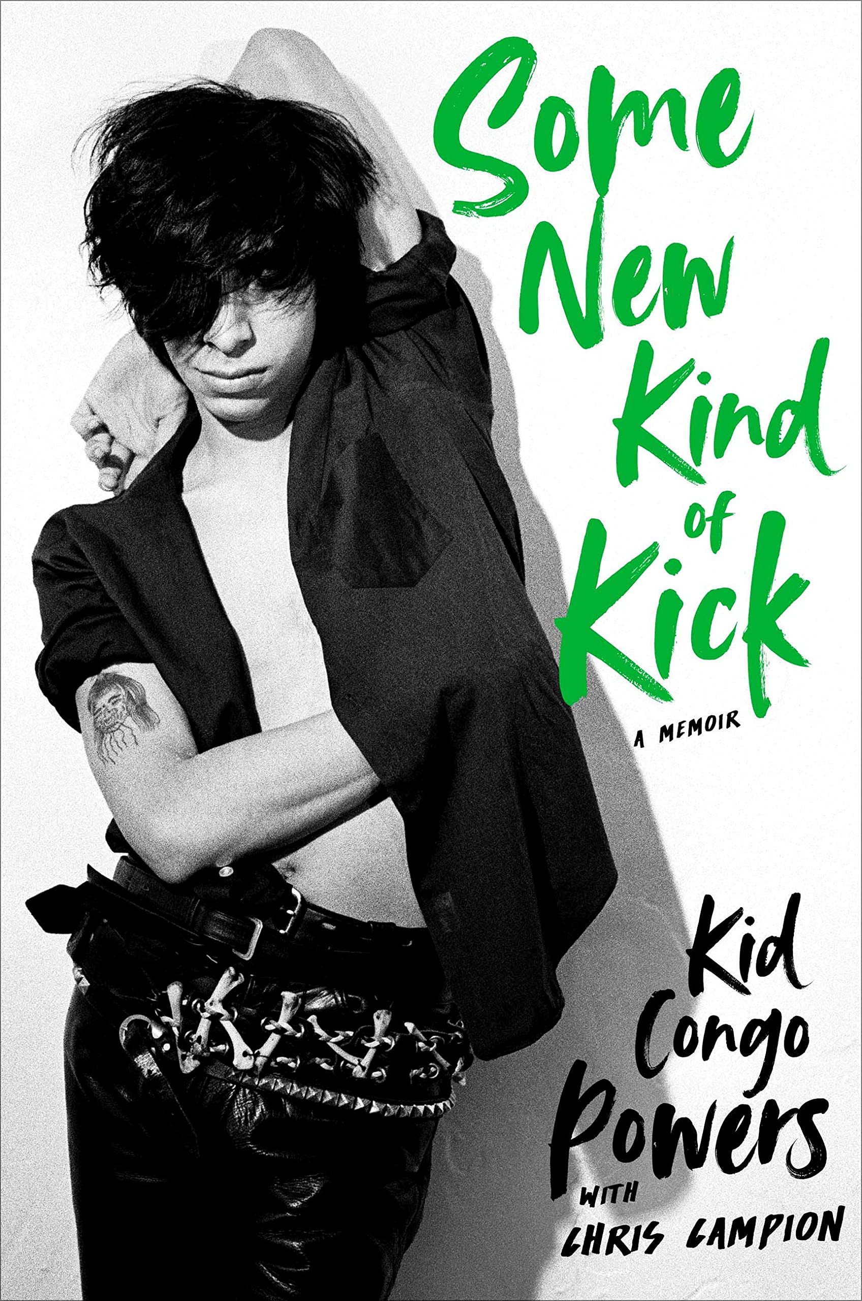 Some New Kind Of Kick: A Memoir-new