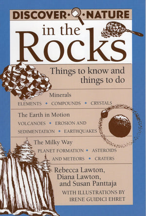 Discover Nature in the Rocks: Things to Know and Things to Do (Discover Nature Series),Used