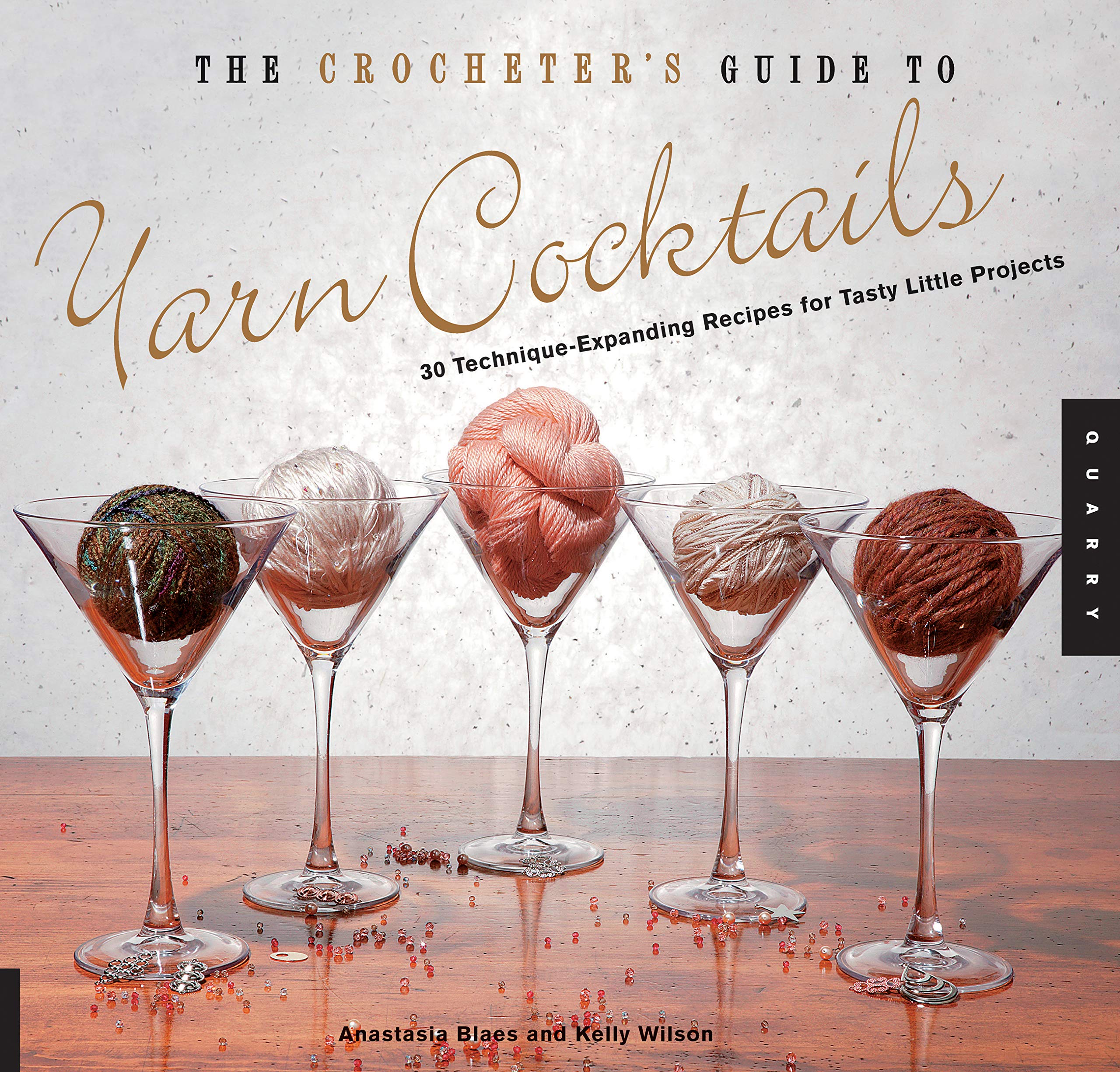Crocheter's Guide to Yarn Cocktails,Used