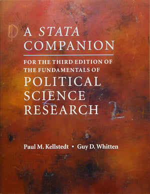 A Stata Companion for the Third Edition of The Fundamentals of Political Science Research,Used