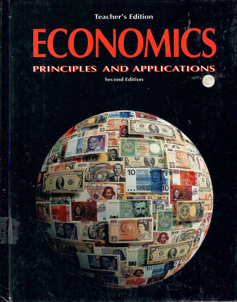 Economics Principles Applications Teachers Edition,Used