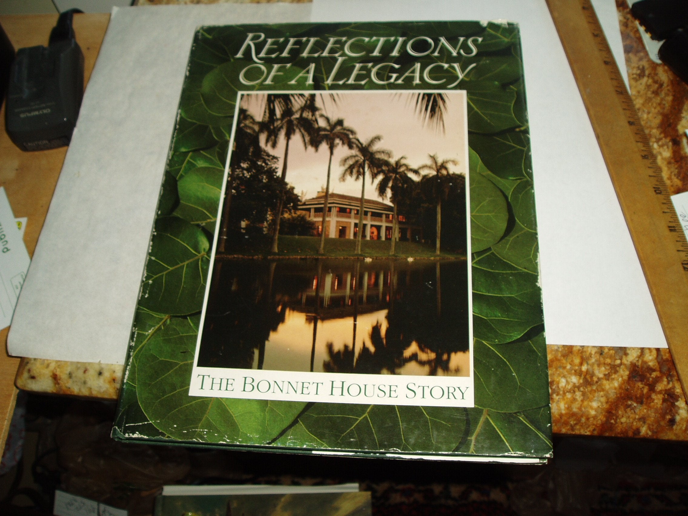 Reflections of a Legacy: The Bonnet House Story,Used