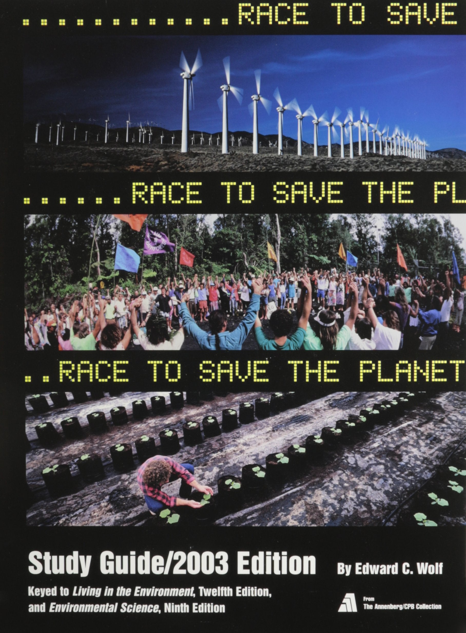 Race to Save the Planet Study Guide, 2003 Edition,Used