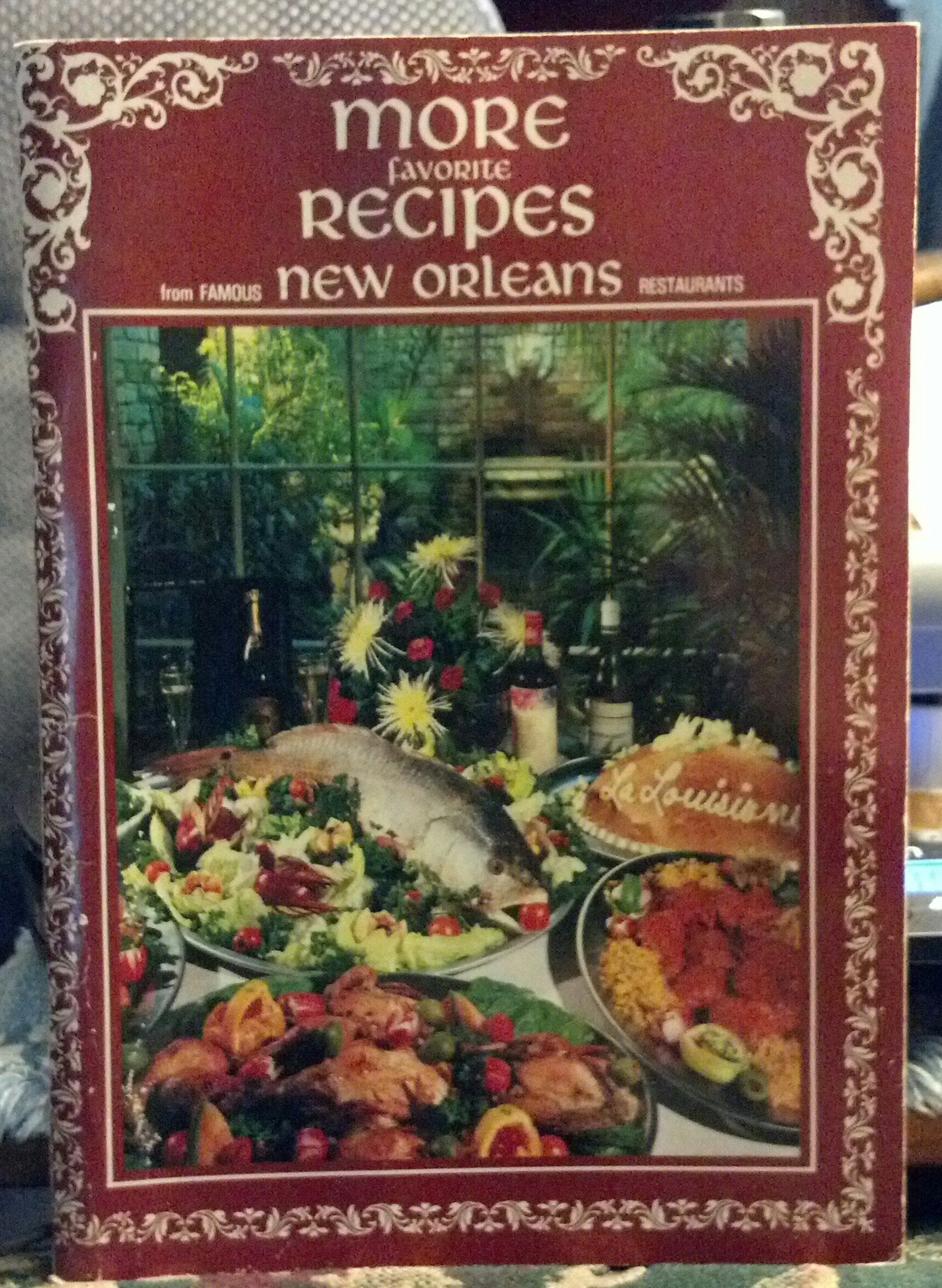 Favorite Recipes From Famous New Orleans Restaurants,Used