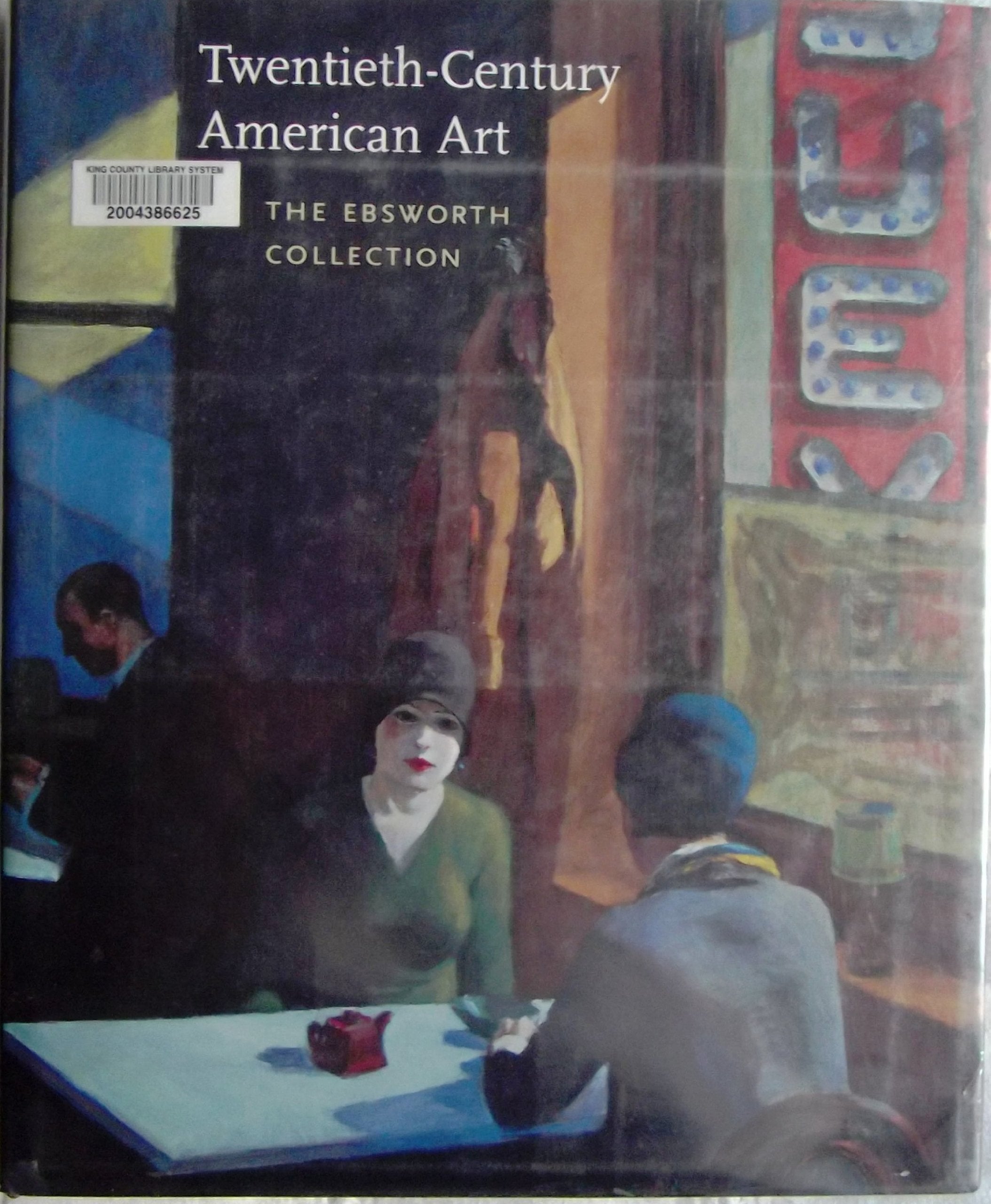 The Ebsworth Collection: Twentiethcentury American Art