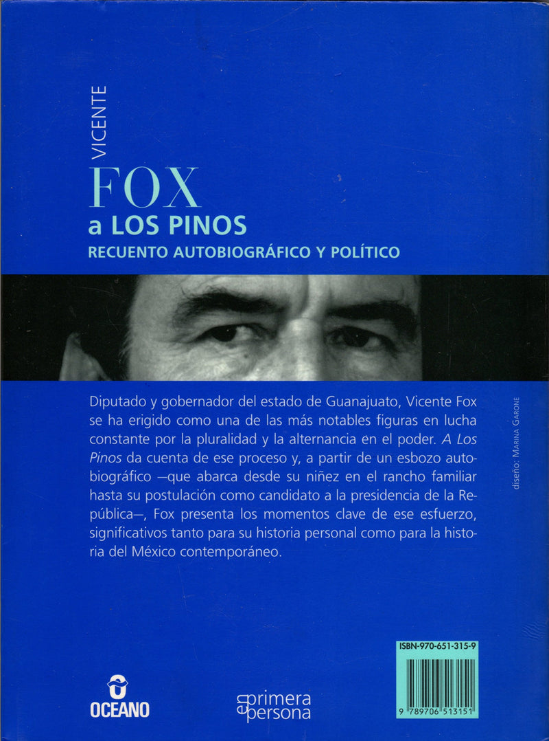 A los Pinos: Recuento Autobiografico y Politico (Spanish Edition),Used