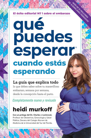 Qu Puedes Esperar Cuando Ests Esperando: 5Th Edition (What To Expect) (Spanish Edition)