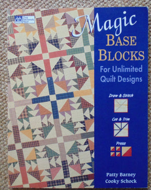 Magic Base Blocks for Unlimited Quilt Designs,Used