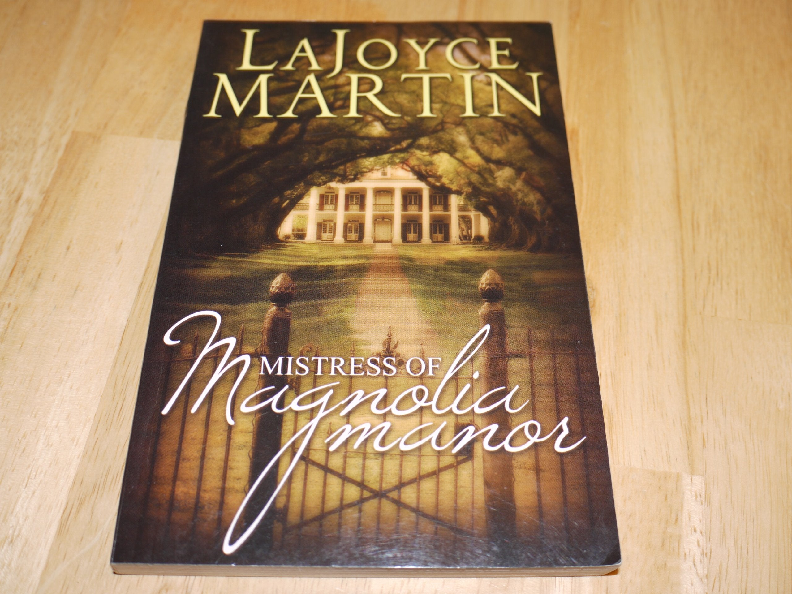 The Mistress of Magnolia Manor,Used
