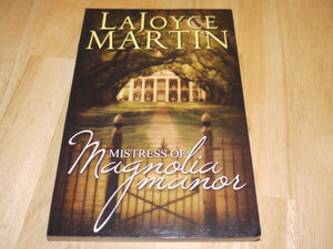 The Mistress of Magnolia Manor,Used