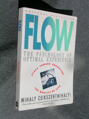 Flow: The Psychology Of Optimal Experience,New