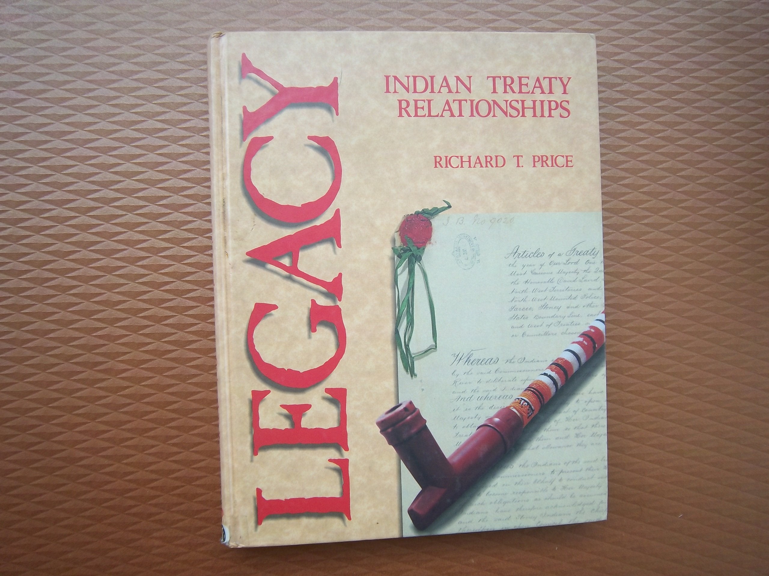 Legacy Indian Treaty Relationships,Used