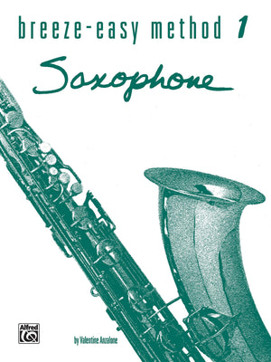 BreezeEasy Method for Saxophone, Bk 1 (BreezeEasy Series, Bk 1),Used