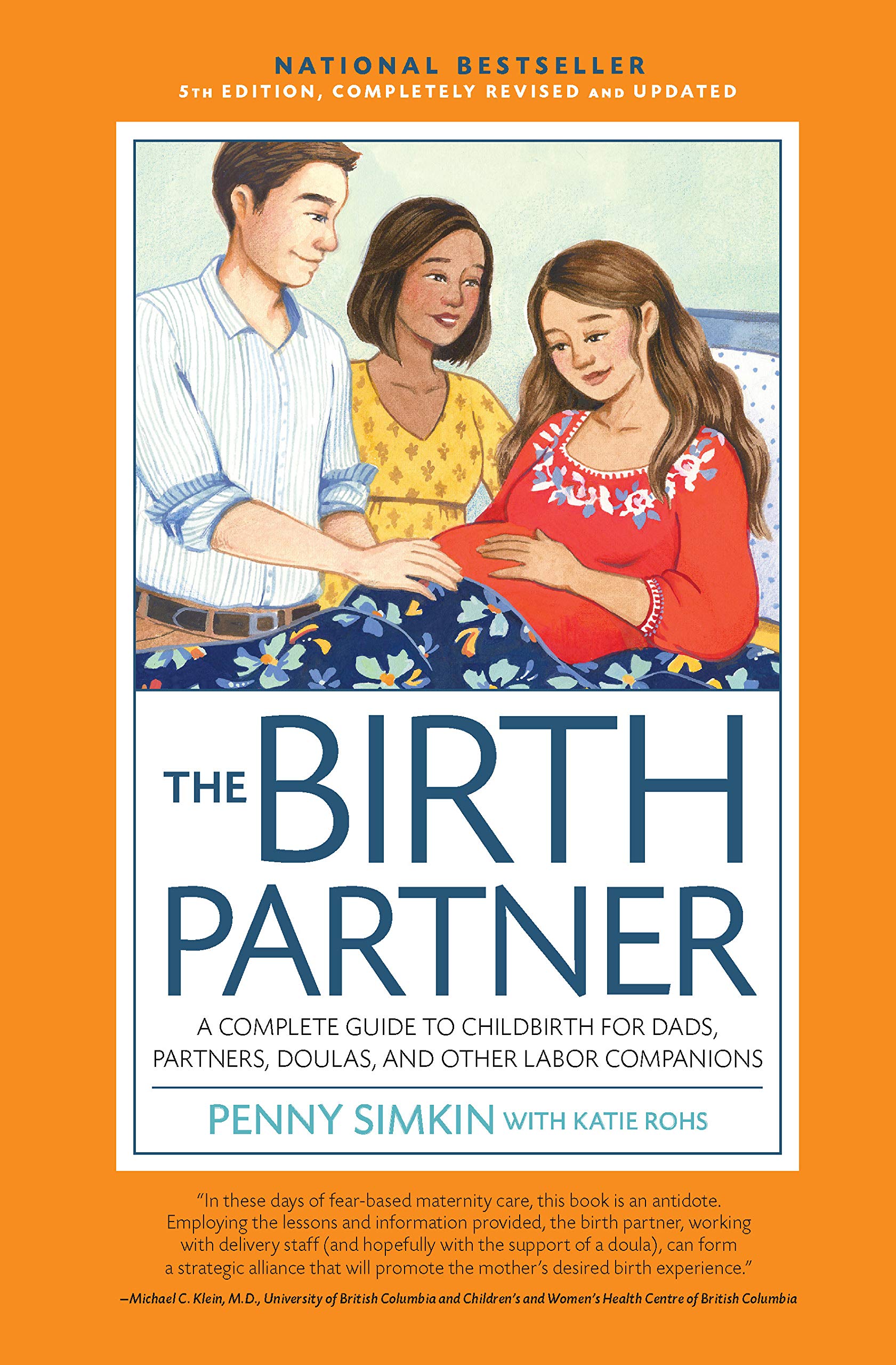 The Birth Partner 5th Edition: A Complete Guide to Childbirth for Dads, Partners, Doulas, and Other Labor Companions,Used