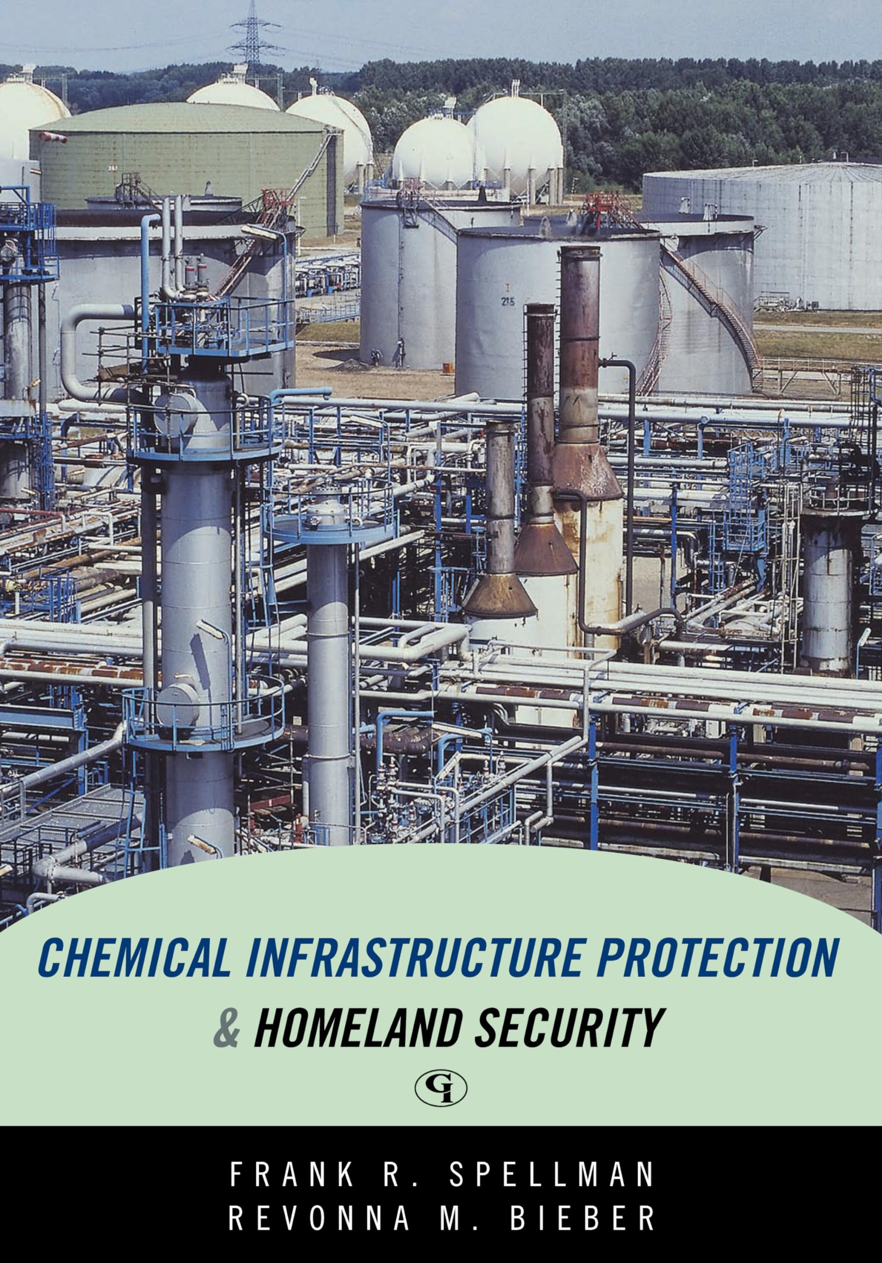 Chemical Infrastructure Protection and Homeland Security,Used