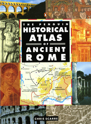 The Penguin Historical Atlas Of Ancient Rome (Hist Atlas),Used
