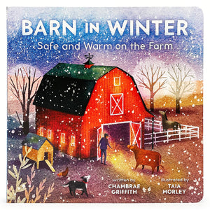 Barn In Winter: Safe And Warm On The Farm  A Beautiful Story Of Togetherness, Safety And Love (Barn Seasonal Series),Used
