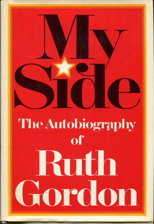My Side: The Autobiography of Ruth Gordon,Used