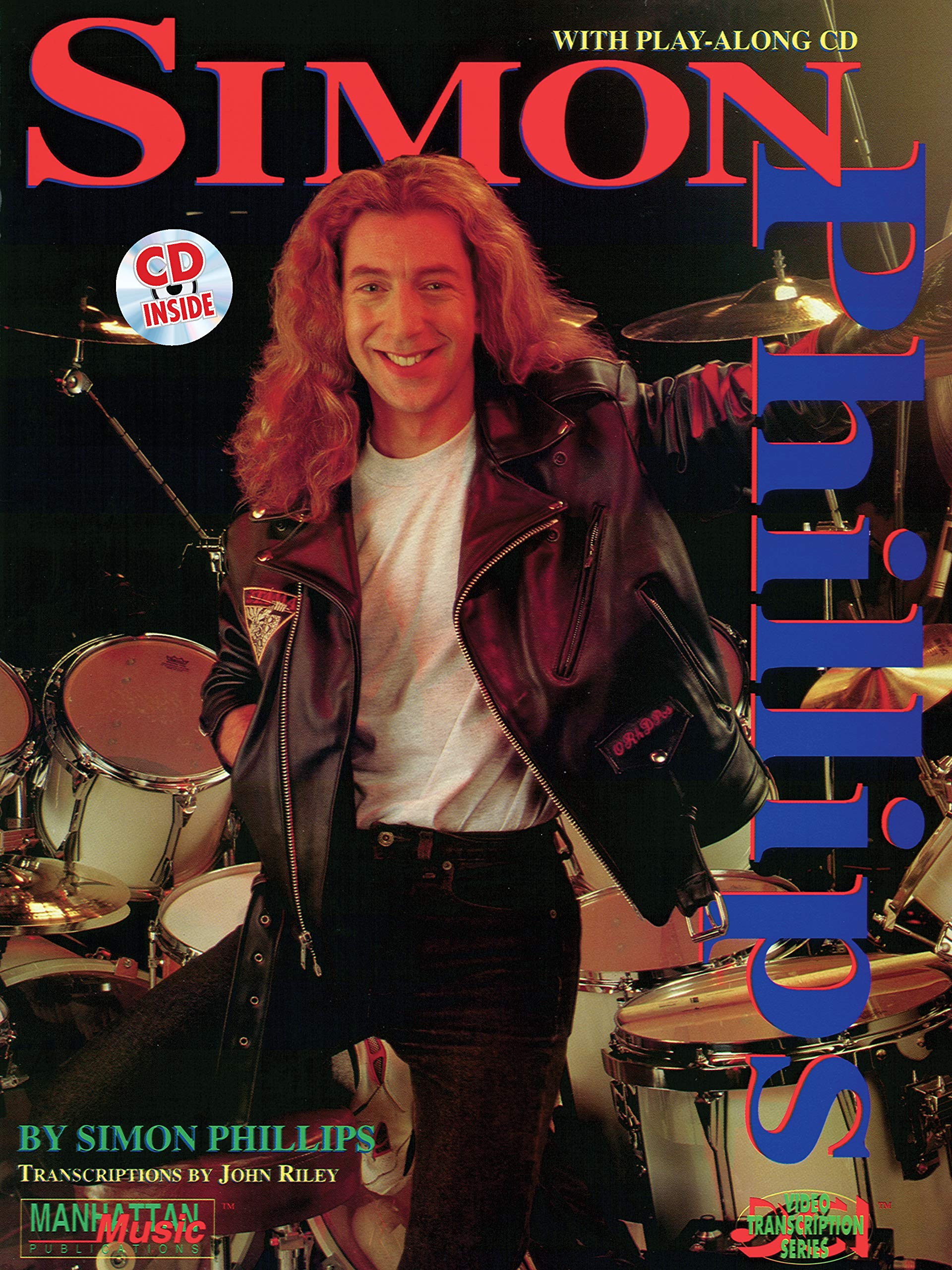 Simon Phillips: Book & Cd (Manhattan Music Publications)