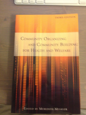 Community Organizing and Community Building for Health and Welfare, 3rd Edition,Used
