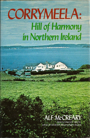 Corrymeela: Hill of harmony in Northern Ireland,Used