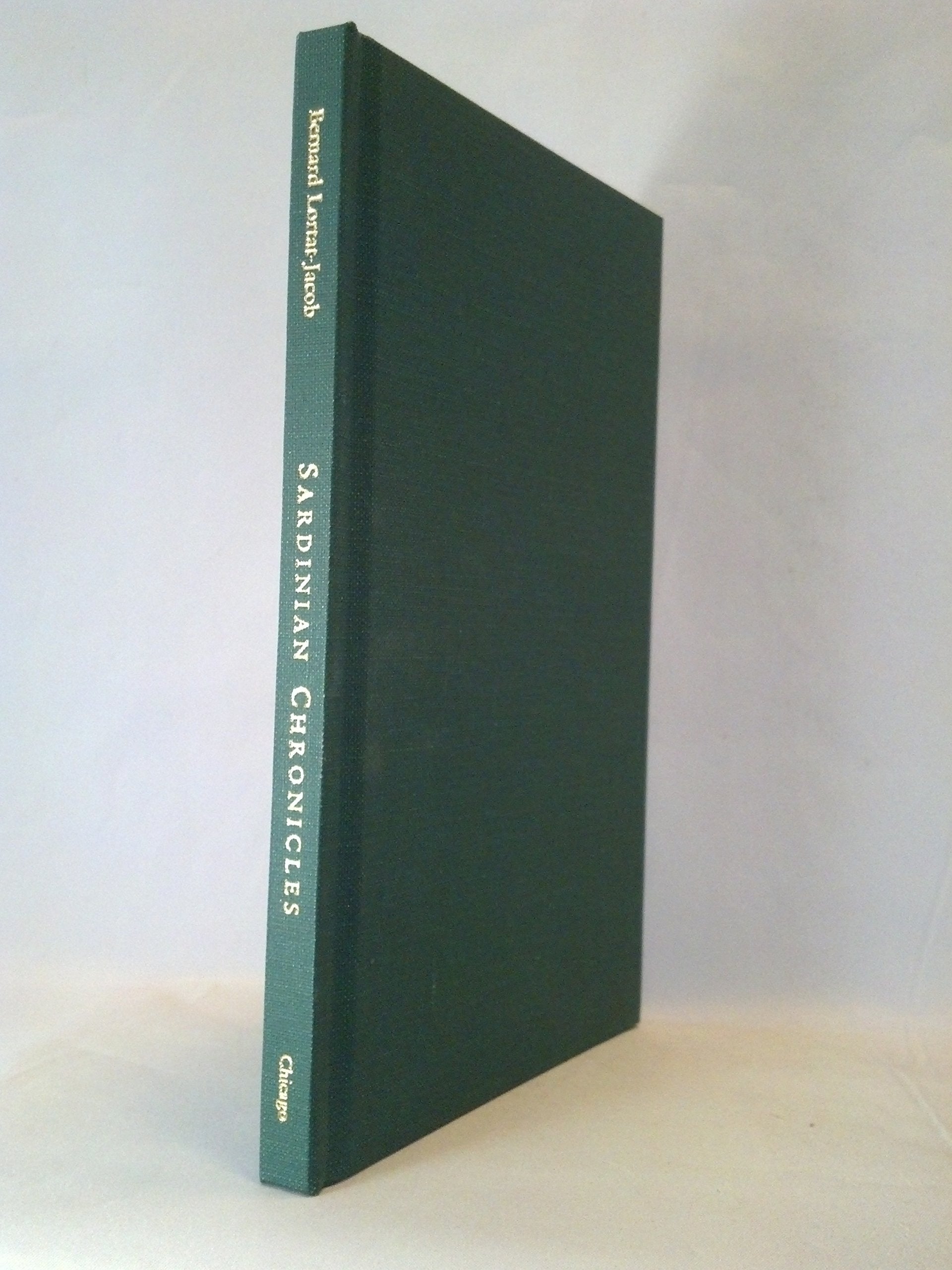Sardinian Chronicles (Chicago Studies in Ethnomusicology),Used