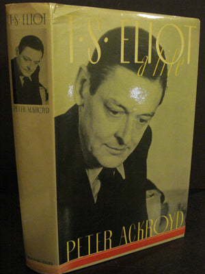 T.S. Eliot: A Life,New