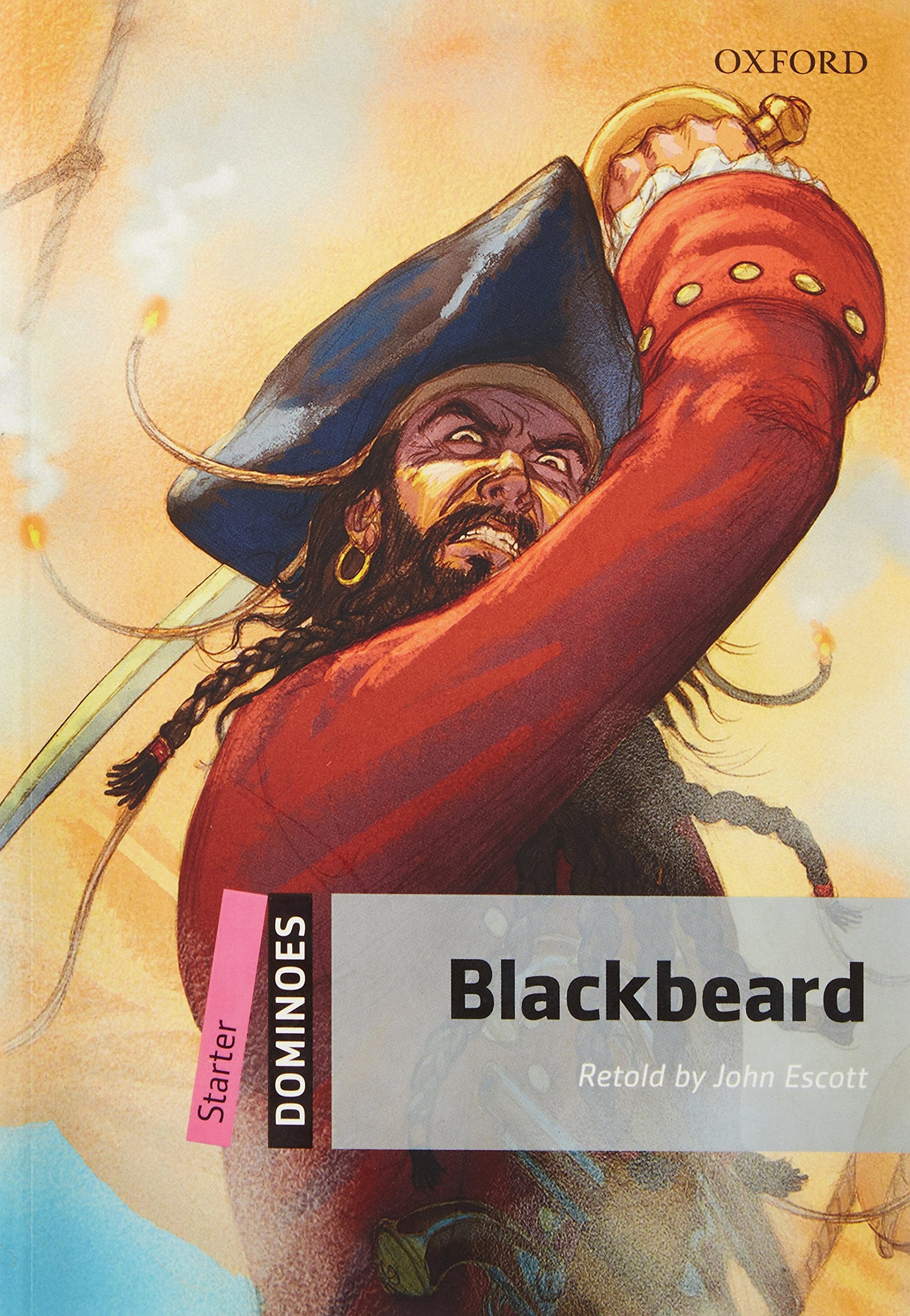 Dominoes, New Edition: Starter Level: 250Word VocabularyBlackbeard (Dominoes: Starter Level: 250 Headwords),Used