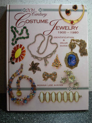 20th Century Costume Jewelry: 1900  1980 Identification & Value Guide