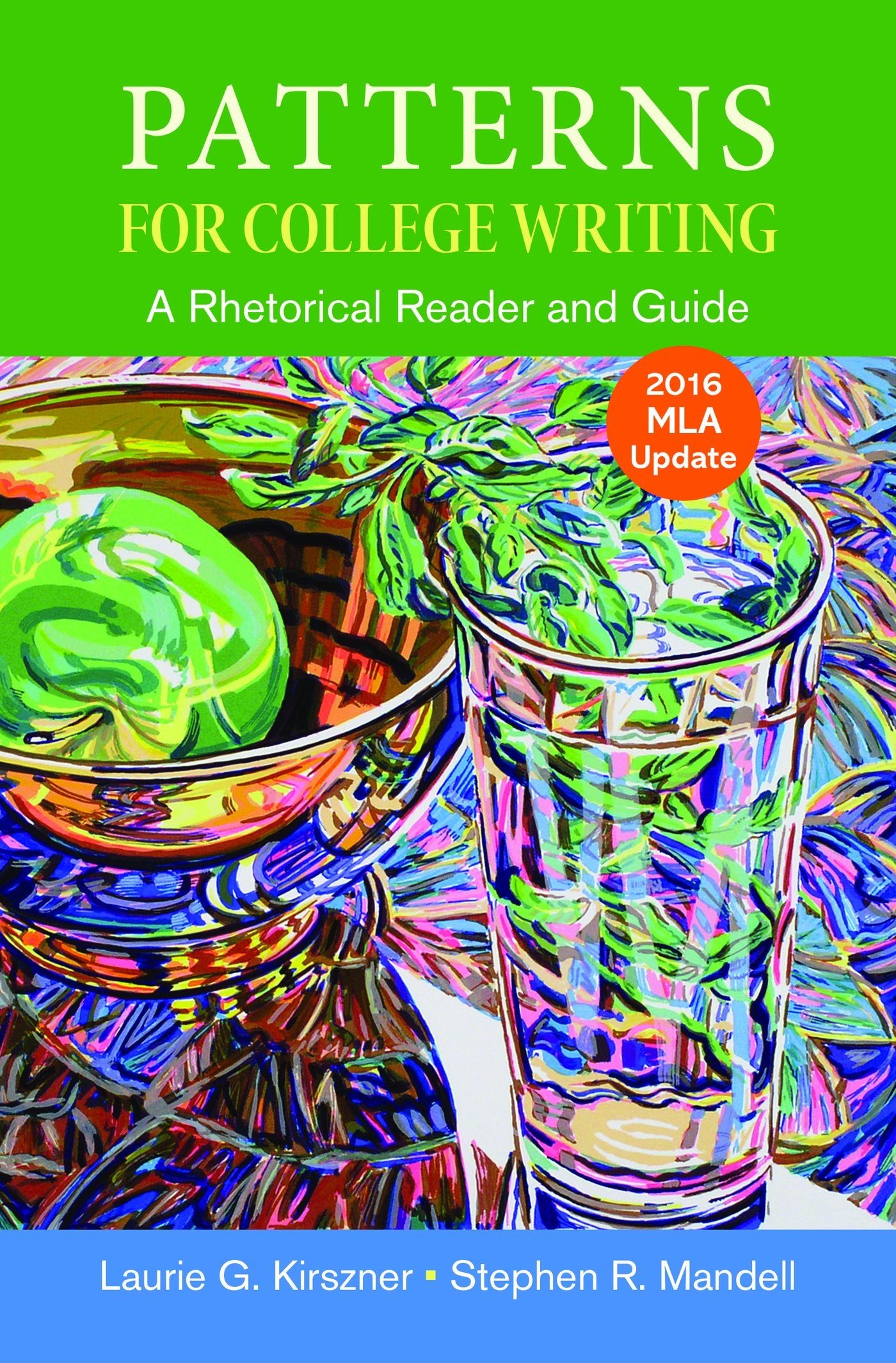 Patterns for College Writing with 2016 MLA Update,Used